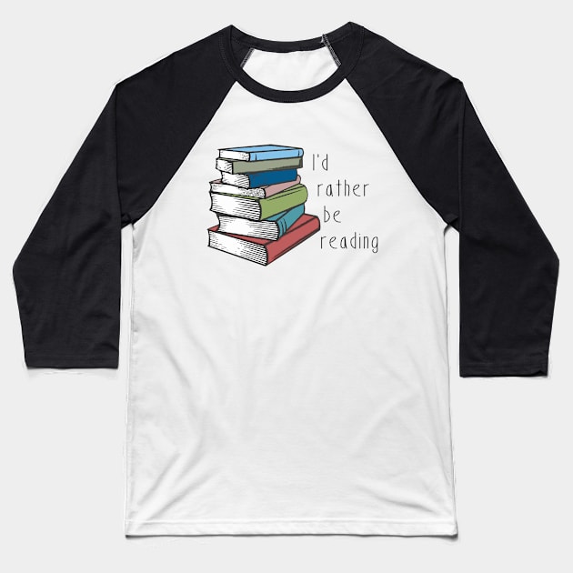 Id Rather Be Reading Baseball T-Shirt by Spock Jenkins